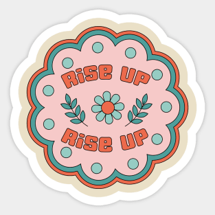 Rise Up Rise Up Sticker